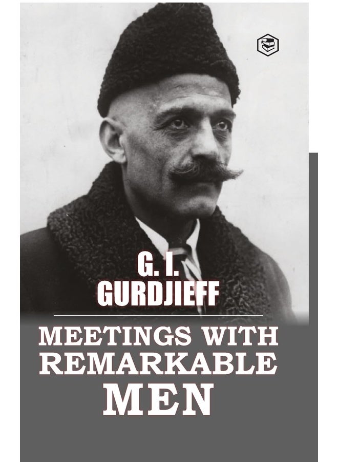 Meetings with Remarkable Men